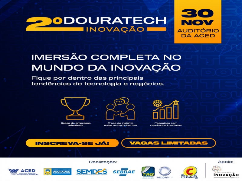 Notícia: ACED realiza 2º Douratech sobre inovação e traz Mário Gazin