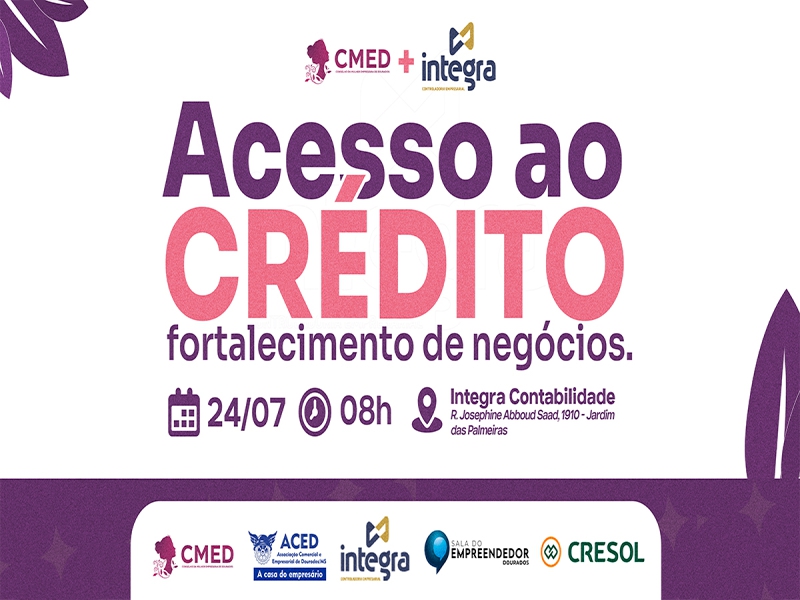 Notícia: Acesso ao crédito e fortalecimento de negócios; evento gratuito orienta empreendedores